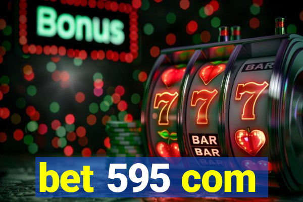 bet 595 com